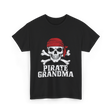 Pirate Grandma Pirate T-Shirt - Black