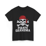 Pirate Grandma Pirate T-Shirt - Black