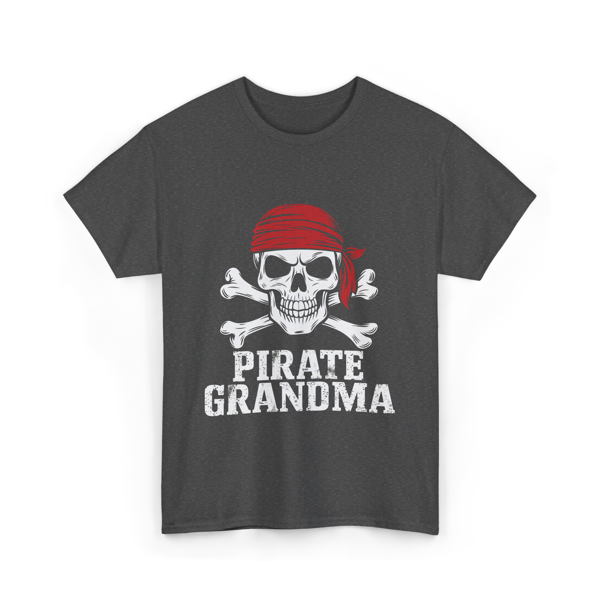 Pirate Grandma Pirate T-Shirt - Dark Heather