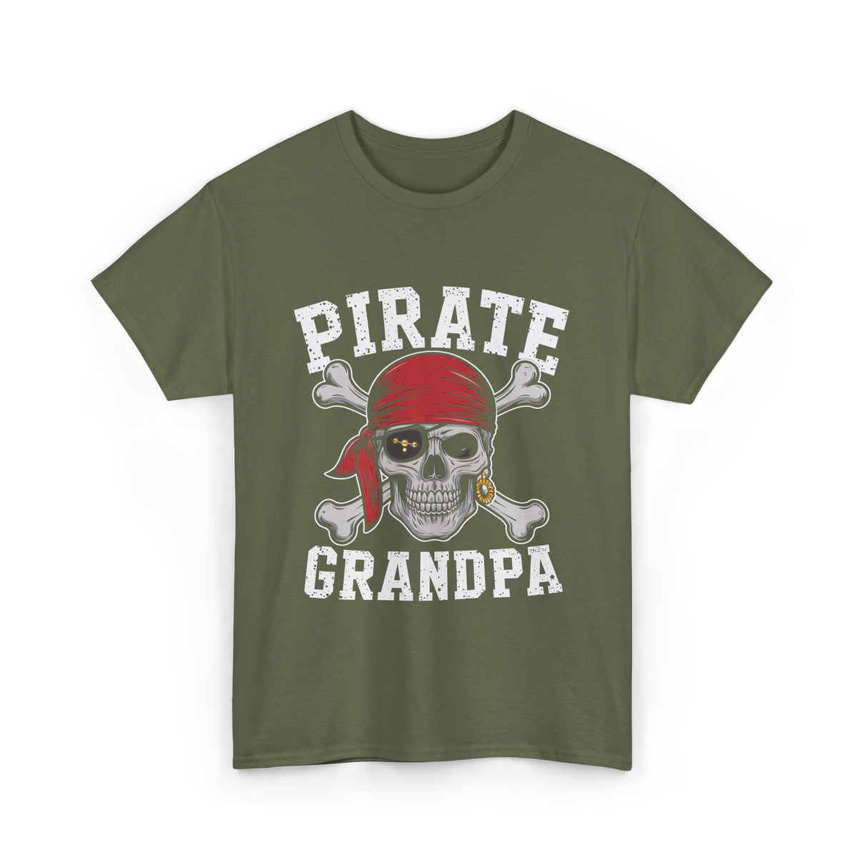 Pirate Grandpa Pirate T-Shirt - Military Green