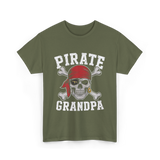 Pirate Grandpa Pirate T-Shirt - Military Green