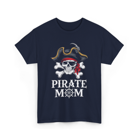 Pirate Mom Skull Crossbones T-Shirt - Navy