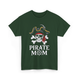 Pirate Mom Skull Crossbones T-Shirt - Forest Green