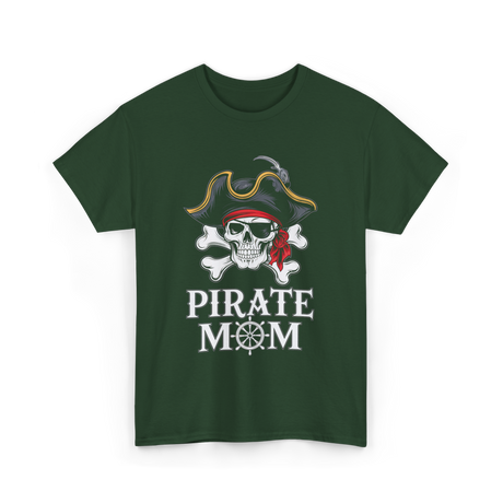 Pirate Mom Skull Crossbones T-Shirt - Forest Green