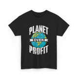 Planet Over Profit Earth T-Shirt - Black