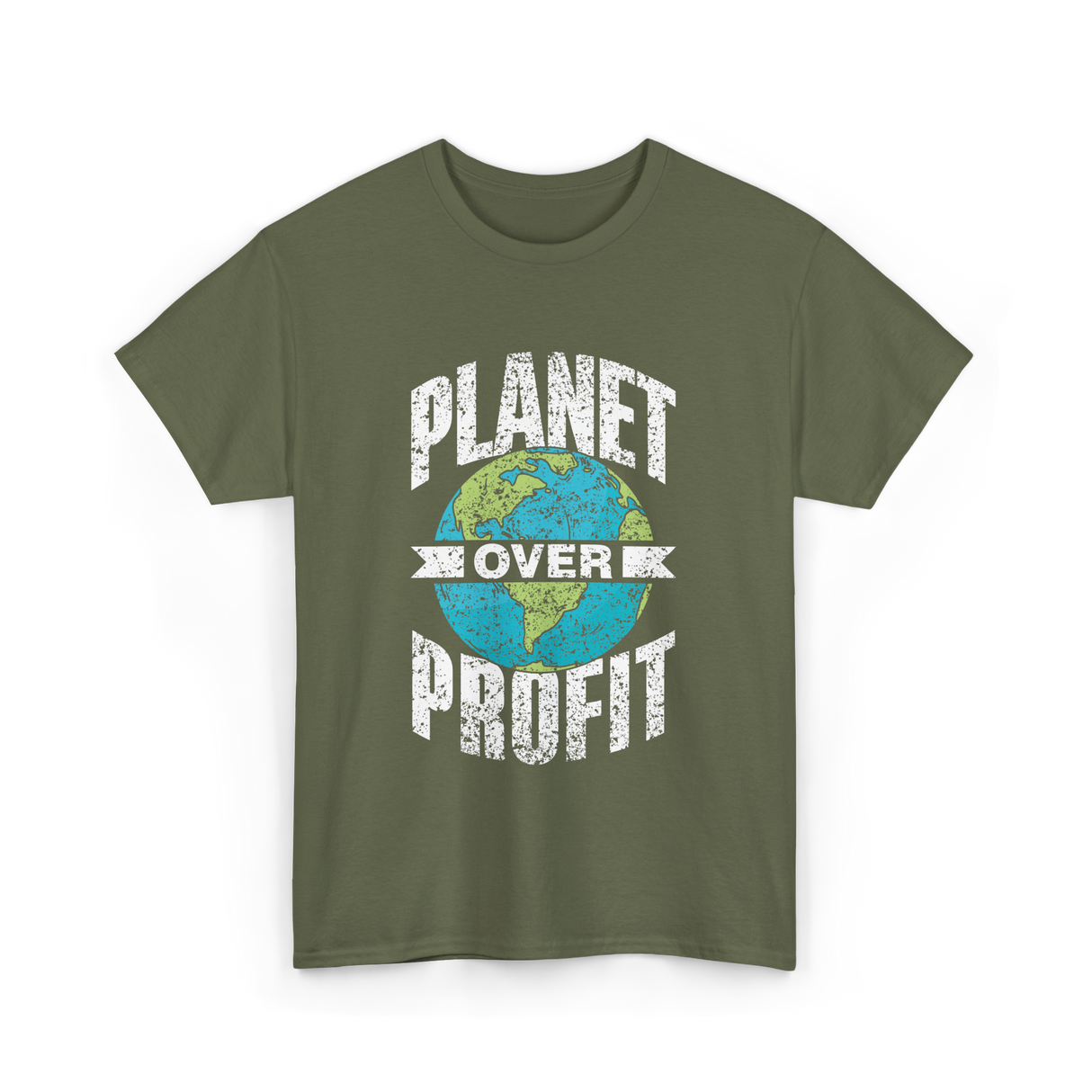 Planet Over Profit Earth T-Shirt - Military Green