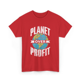 Planet Over Profit Earth T-Shirt - Red