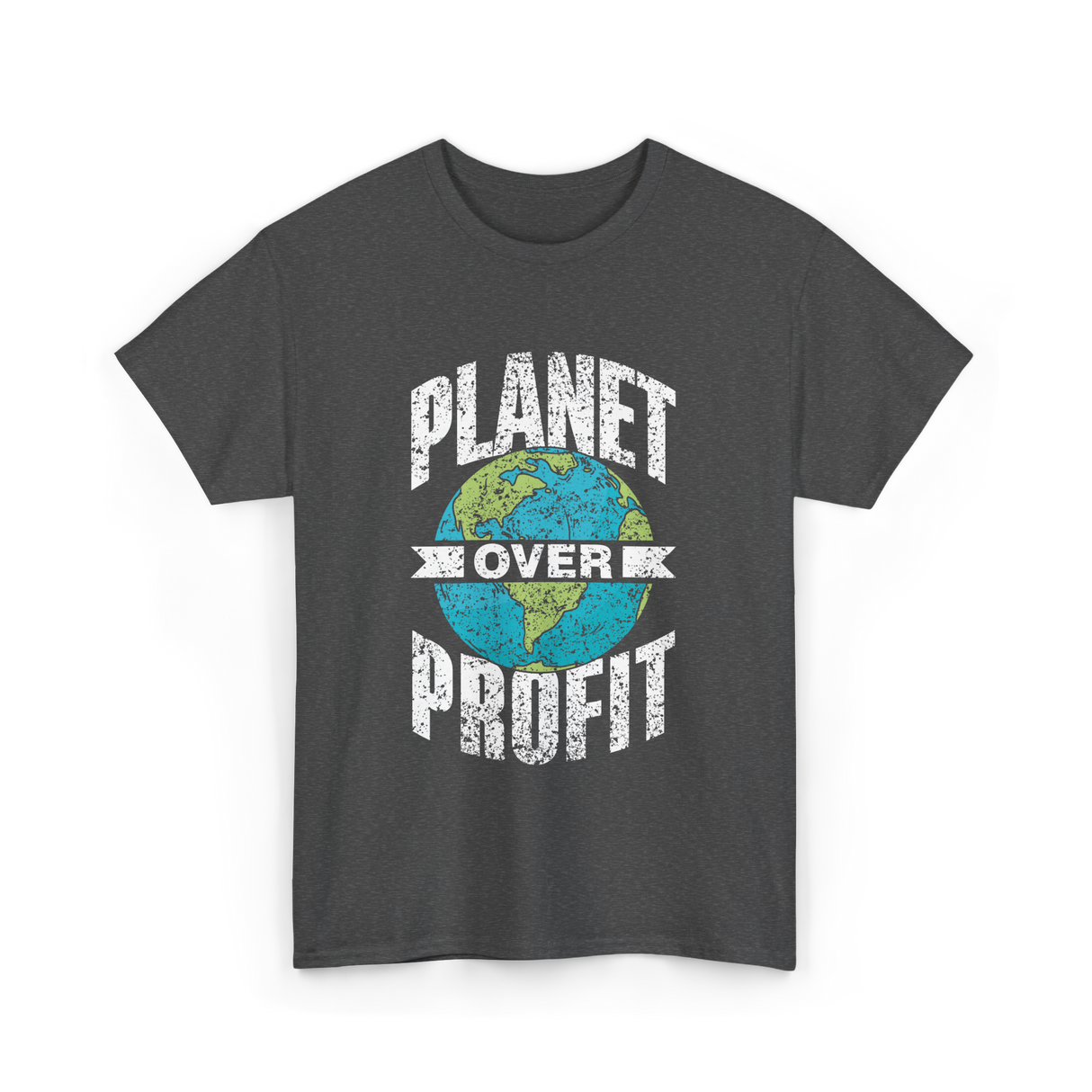 Planet Over Profit Earth T-Shirt - Dark Heather