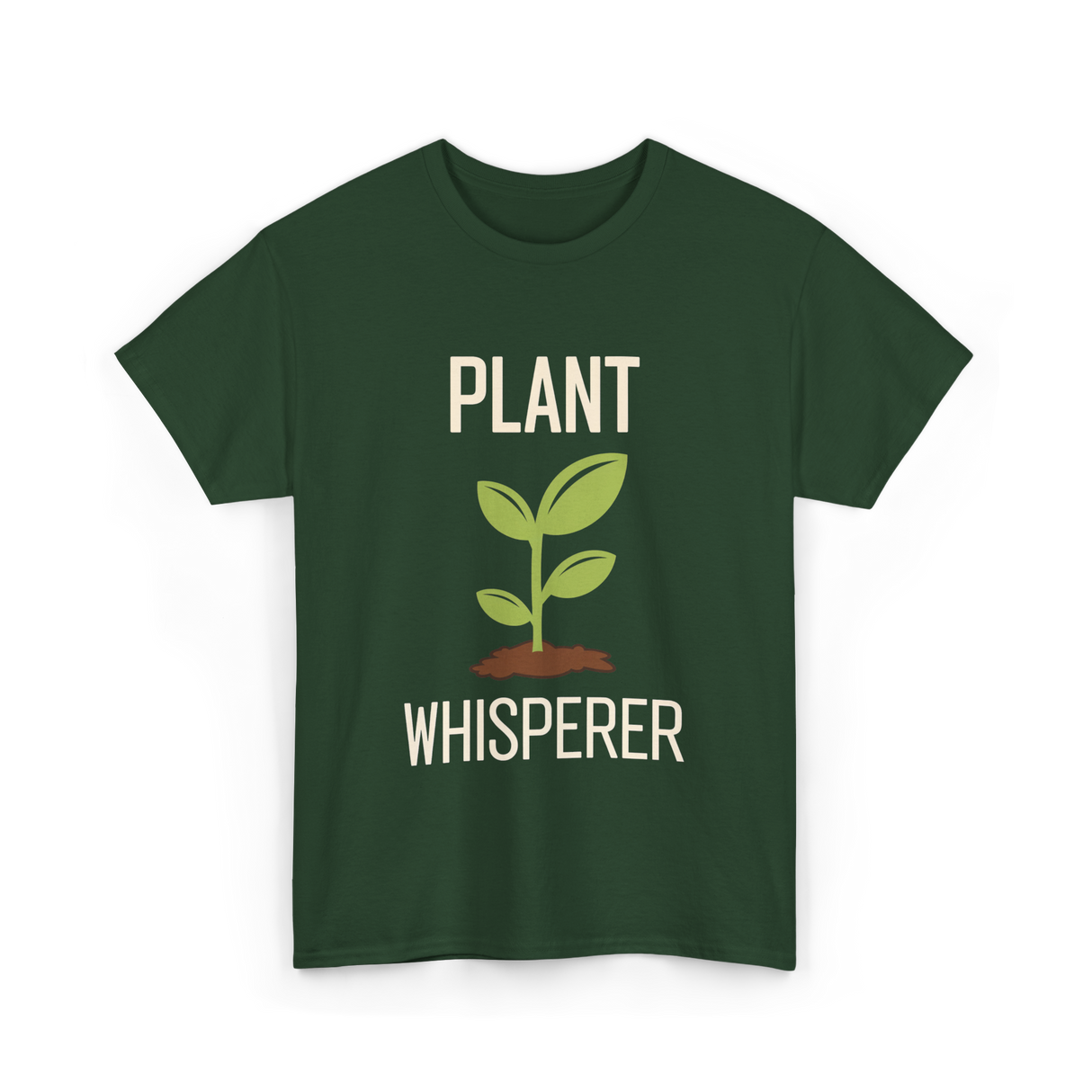 Plant Whisperer Gardener Plant T-Shirt - Forest Green