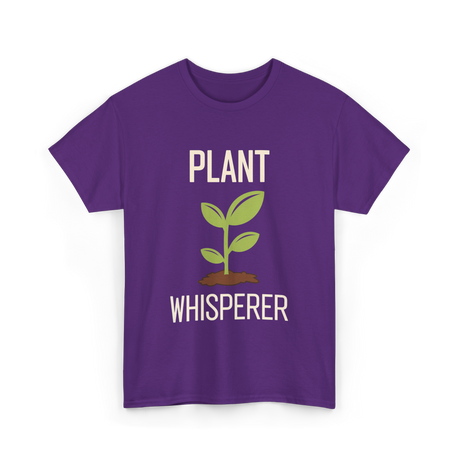 Plant Whisperer Gardener Plant T-Shirt - Purple