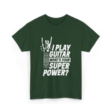 Play Guitar Superpower Guitarist T-Shirt - Forest Green