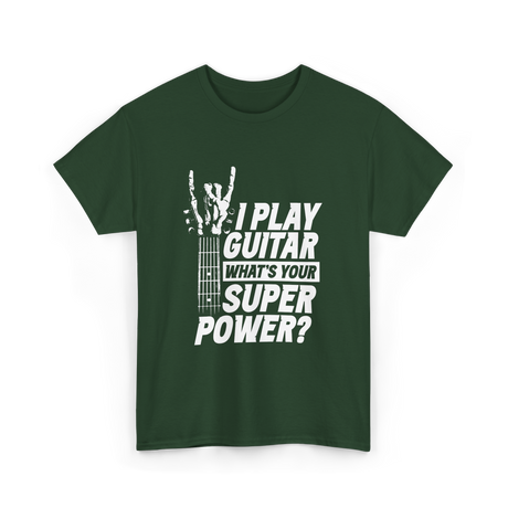 Play Guitar Superpower Guitarist T-Shirt - Forest Green