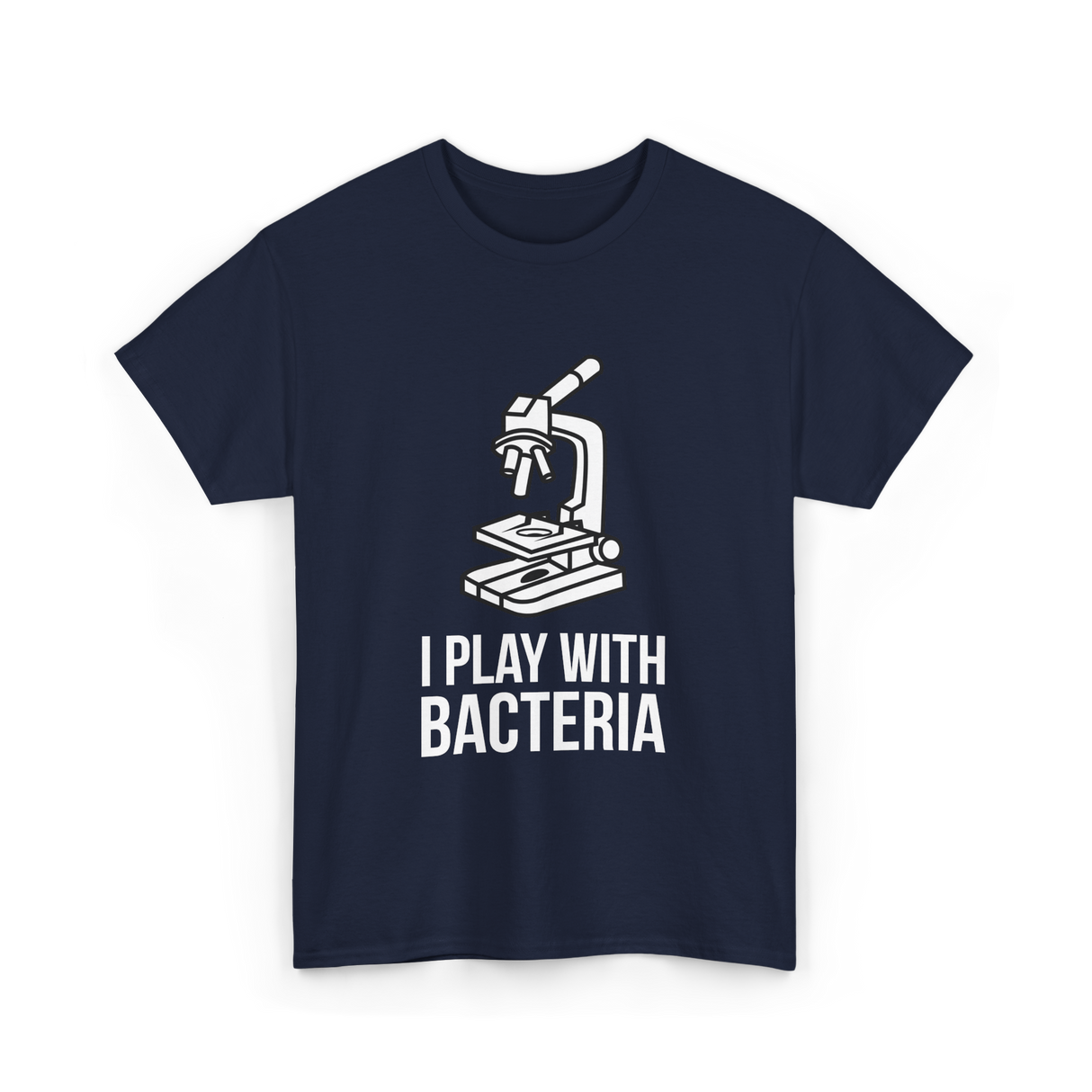 Play With Bacteria Microscope Science T-Shirt - Navy