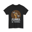 Plumber In Training Plumbing T-Shirt - Black