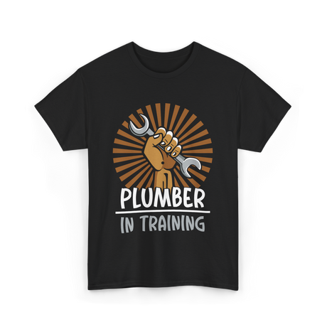 Plumber In Training Plumbing T-Shirt - Black