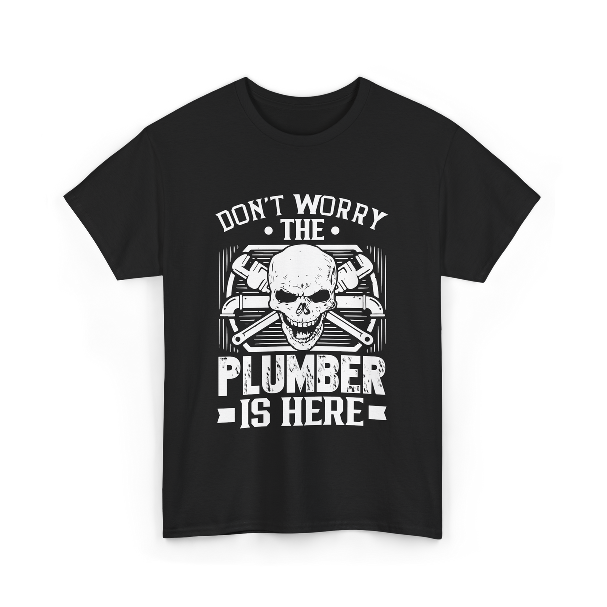 Plumber Is Here Plumbing T-Shirt - Black