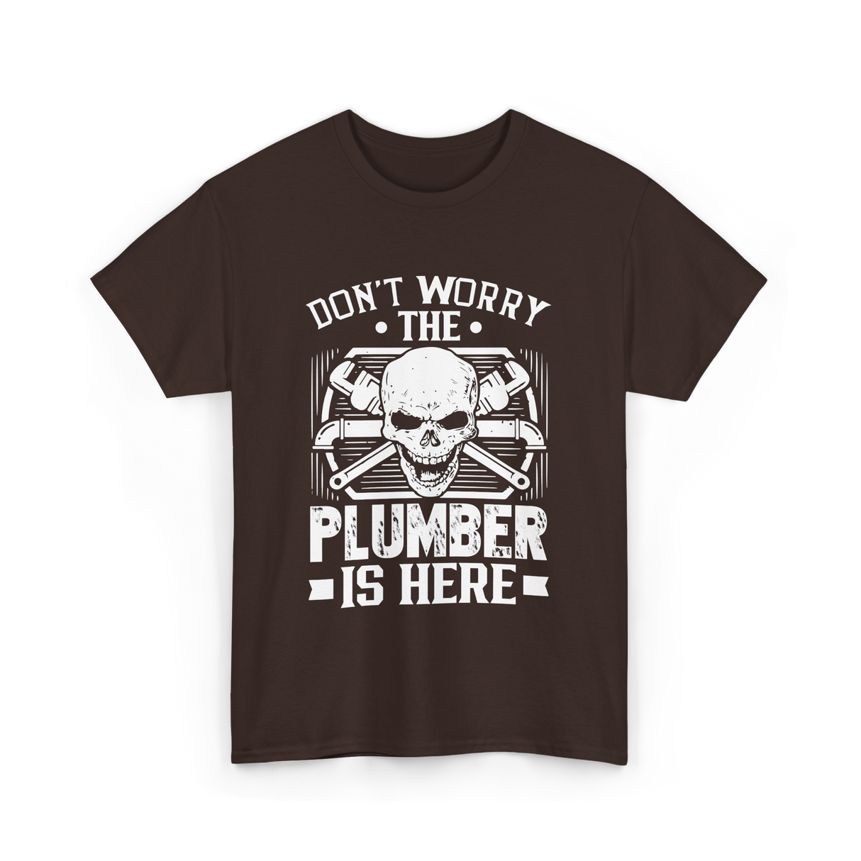 Plumber Is Here Plumbing T-Shirt - Dark Chocolate