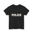 Police Police Officer Apparel T-Shirt - Black