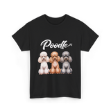 Poodle Dog Breeds Poodle T-Shirt - Black