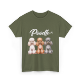 Poodle Dog Breeds Poodle T-Shirt - Military Green