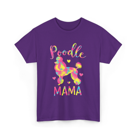 Poodle Mama Colorful Poodle Gifts T-Shirt - Purple