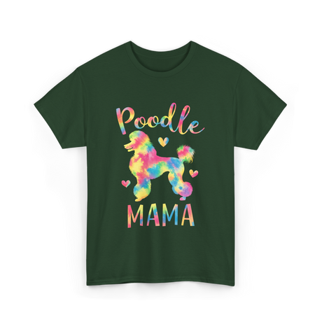 Poodle Mama Colorful Poodle T-Shirt - Forest Green