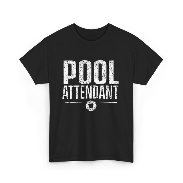 Pool Attendant Lifeguard Job T-Shirt - Black