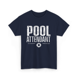 Pool Attendant Lifeguard Job T-Shirt - Navy