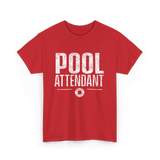 Pool Attendant Lifeguard Job T-Shirt - Red