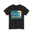 Pool Attendant Lifeguard Swimming T-Shirt - Black