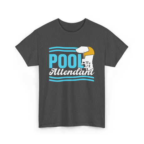 Pool Attendant Lifeguard Swimming T-Shirt - Dark Heather