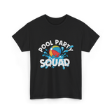 Pool Party Squad Pool Party T-Shirt - Black