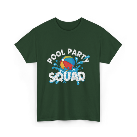 Pool Party Squad Pool Party T-Shirt - Forest Green