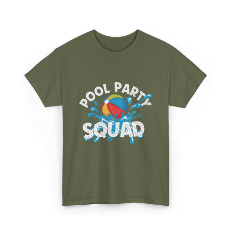 Pool Party Squad Pool Party T-Shirt - Military Green