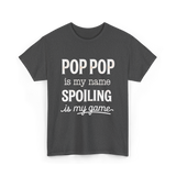 Pop Pop Is My Name Grandpa T-Shirt - Dark Heather