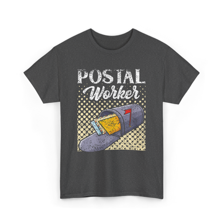 Postal Worker Mailman Career T-Shirt - Dark Heather