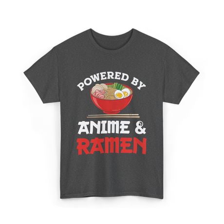 Powered by Anime Ramen T-Shirt - Dark Heather