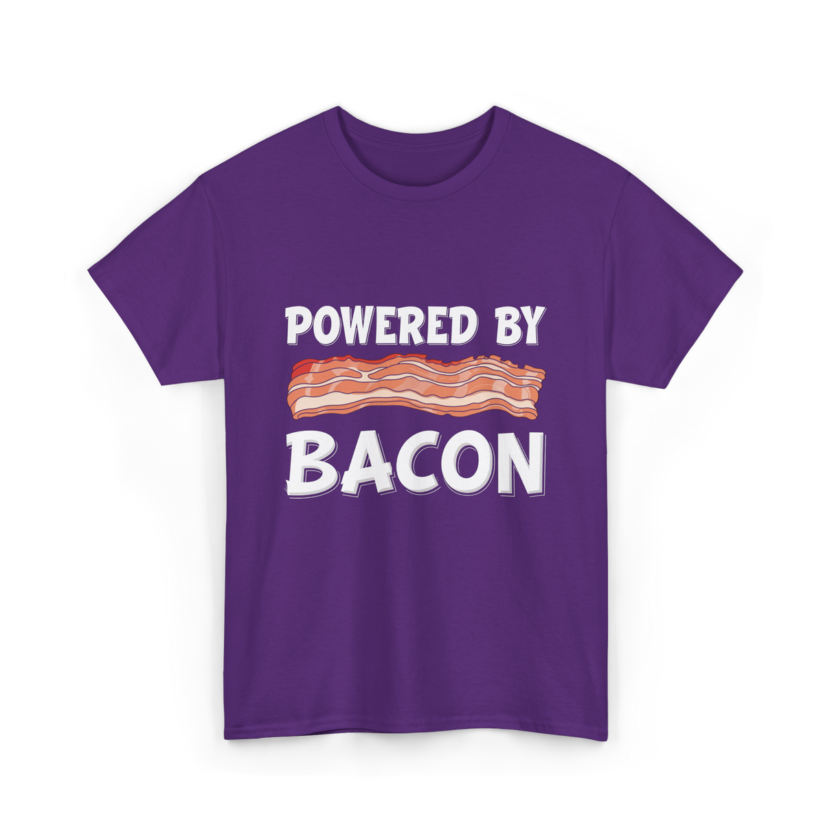 Powered By Bacon Bacon Lover T-Shirt - Purple