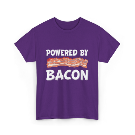 Powered By Bacon Bacon Lover T-Shirt - Purple