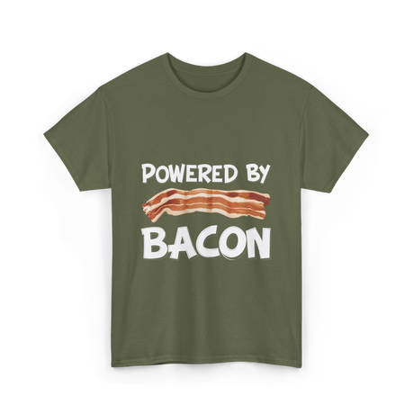 Powered By Bacon Bacon Lovers T-Shirt - Military Green