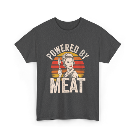 Powered By Meat Carnivore Woman T-Shirt - Dark Heather