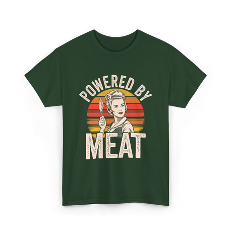 Powered By Meat Carnivore Woman T-Shirt - Forest Green