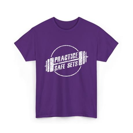 Practice Safe Sets Fitness Motivation T-Shirt - Purple