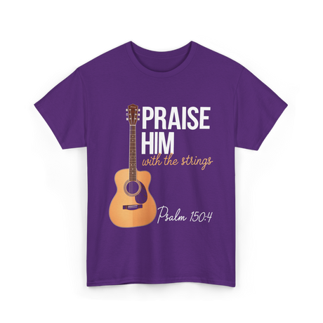 Praise Him With Strings Christian T-Shirt - Purple