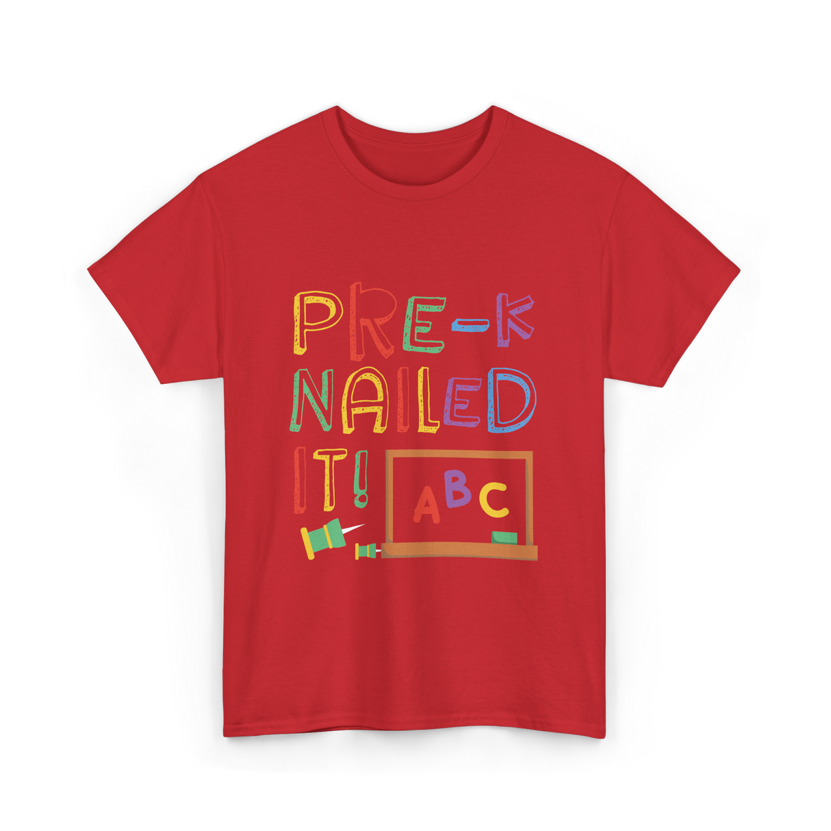 Pre-K Nailed It Pre-Kindergarten Kids T-Shirt - Red