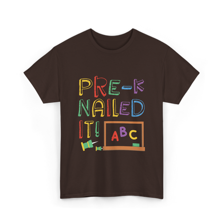 Pre-K Nailed It Pre-Kindergarten Kids T-Shirt - Dark Chocolate