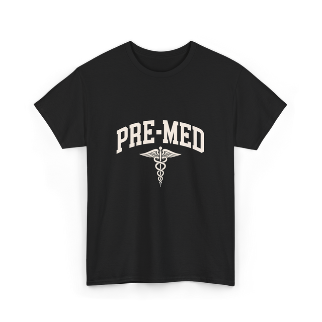 Pre Med Pre Medicine Future Doctor T-Shirt - Black