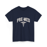 Pre Med Pre Medicine Future Doctor T-Shirt - Navy