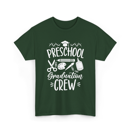 Preschool Graduation Crew Graduation T-Shirt - Forest Green