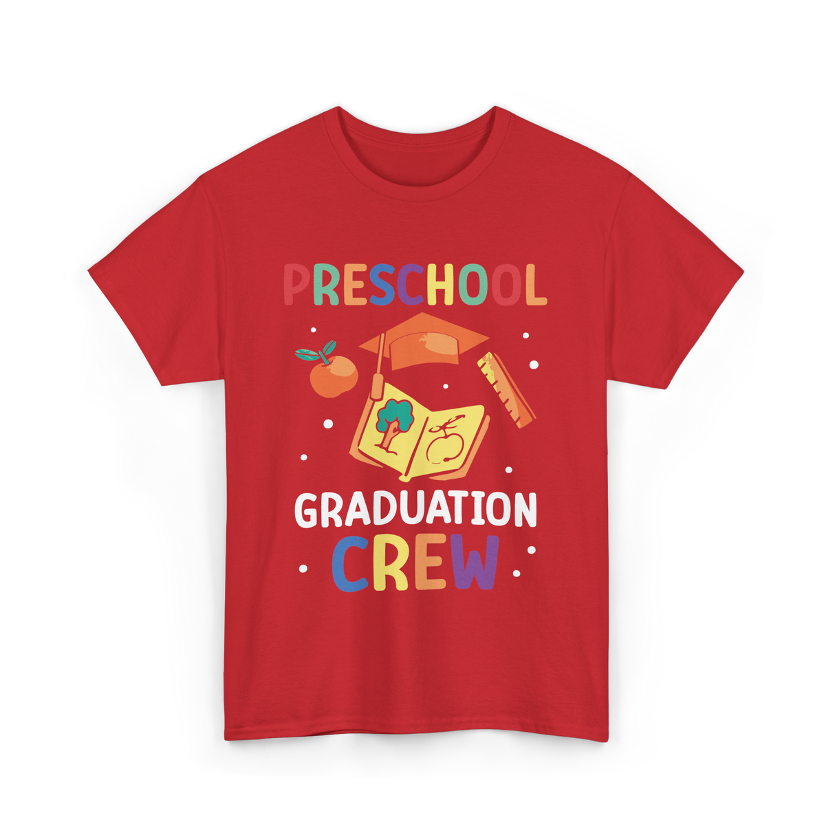 Preschool Graduation Crew Preschool T-Shirt - Red